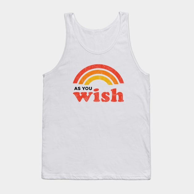 As You Wish Tank Top by karutees